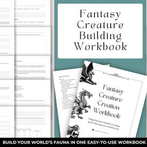 May include: A workbook titled "Fantasy Creature Building Workbook" with a teal background. The cover features the title in elegant script. A second workbook, "Fantasy Creature Creation Workbook", is visible, with illustrations of a griffin, dragon, and mermaid.