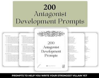 200 Antagonist Creative Writing Prompts | Main Villain Development Prompts for Authors | Character Building Tool | Write Your Book Guide