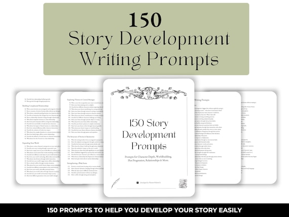 Story Development Creative Writing Prompts | Printer-Friendly | 150 Story Starter Ideas | Write Your Book Guide | Digital & Printable