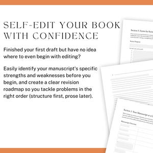 self-edit your book with confidence. Finished your first draft but have no idea where to even begin with editing? Easily identify your manuscript's specific strengths and weaknesses before you begin, and create a clear revision roadmap so you tackle problems in the right order (structure first, prose later).