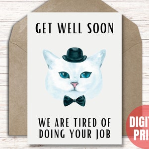 Carte sarcastique pour collègue Obtenez bien bientôt carte Funny Boss cadeau pour collègue imprimable Téléchargement instantané PDF JPG - 5 x 7 couper et plier la carte