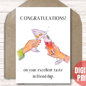 Sarcastic Friendship Card - Congratulations Card - Printable Instant Download PDF JPG - 5x7 Cut and Fold Card