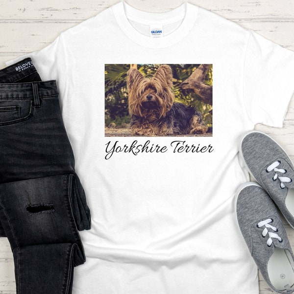 Yorkshire Terrier Shirt, Dog Shirts, Dog Shirt, Dog Owner Shirt, Dog Photo Shirt, Dog Owner Gift, Pet Shirt, Graphic Tee, Dog Mom, Dog Dad