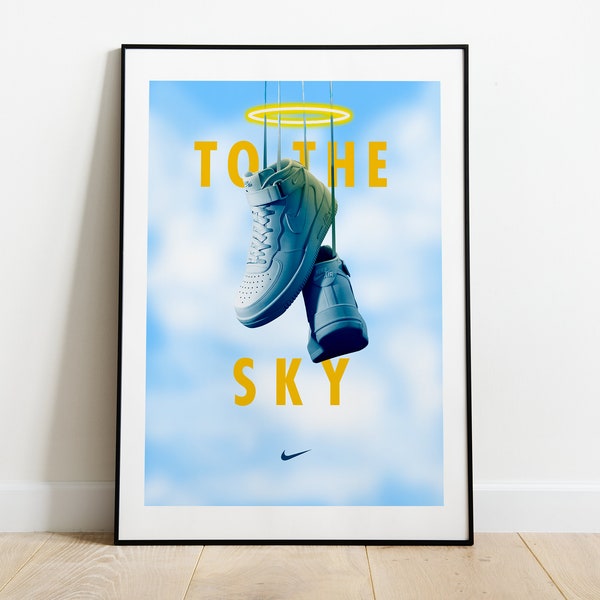 Nike - Air Force 1 - Poster - To the sky - Nike Basketball