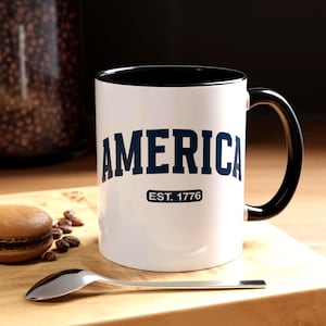 America Est 1776 Patriotic 11 oz Coffee Mug Gift for Coffee Lovers, America Coffee Mug, American Patriot Gift.
