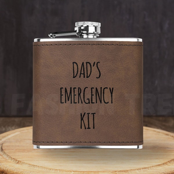 Dad's Emergency Kit Flask, Flask for Men, Funny Flask for Dad, 6oz flask, Leather Cover Flask, Engraved Flask, Fathers Day Gift, Small Flask