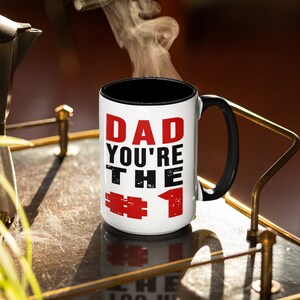 Dad You Are The 1 Coffee Mug Gift, No 1 Dad Coffee Mug, 1 Dad Coffee Cup, Surprise Mug Gift for Dad, Tea Cup for Fathers Day 15oz Accent Mug