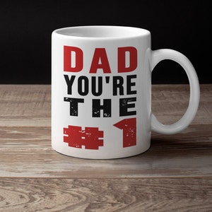 Dad You Are The 1 Coffee Mug Gift, No 1 Dad Coffee Mug, 1 Dad Coffee Cup, Surprise Mug Gift for Dad, Tea Cup for Fathers Day 11oz White Mug