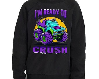 I'm Ready To Crush Toddler Sweatshirt - Monster Truck Raglan