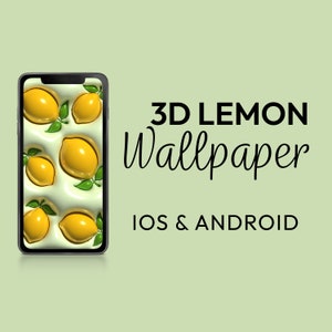 3D Cute Lemon Phone Wallpaper, iPhone Wallpaper Bundle, Cute iOS and Android Wallpaper, Digital Wallpaper, 3D Art, Puffy Wallpaper, Download
