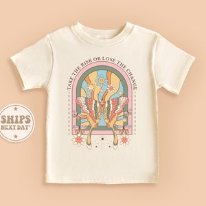 Take A Risk Or Lose The Change Baby Shirt, Butterfly Themed Toddler Shirt, Inspirational Shirt, Retro Floral Kid Gift #TLC01509