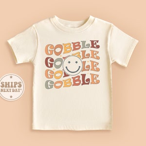 Gobble Retro Baby Shirt, Thanksgiving Toddler Shirt, Smiley Baby Gift, Retro Natural Girls Shirt #TLC01724