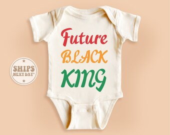 Future Black King Onesie®, Black Lives Matter Bodysuit, Cute Natural Baby Gift #TLC01224