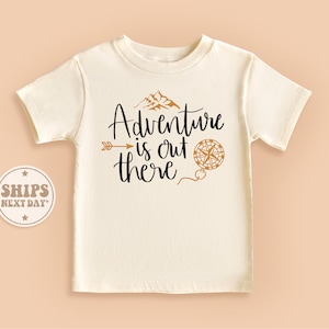 Adventure Is Out There Toddler Shirt, Little Adventurer Baby Shirt, Adventure Lover Baby Shirt, Retro Natural Kid Gifts #TLC02143