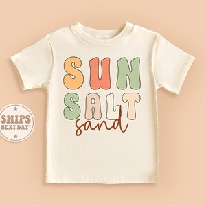 Sun Salt Sand Baby Shirt, Summer Vacation Toddler Shirt, Retro Natural Kid Gifts #TLC01392