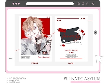 May include: A digital product display featuring a pink-framed graphic. The front of the card shows an anime character with blonde hair and a chain. The back of the card has the text "Lunatic Asylum" with red and white accents. The product is a Polaroid Gacha, 6.4x8.9cm.