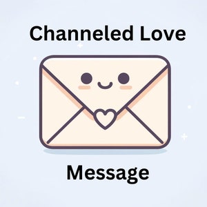 Message d'amour canalisé | 24 heures | Message de