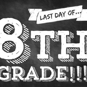 LAST Day of School Printable Chalkboard Signs BUNDLE (14 images - Instant Download)