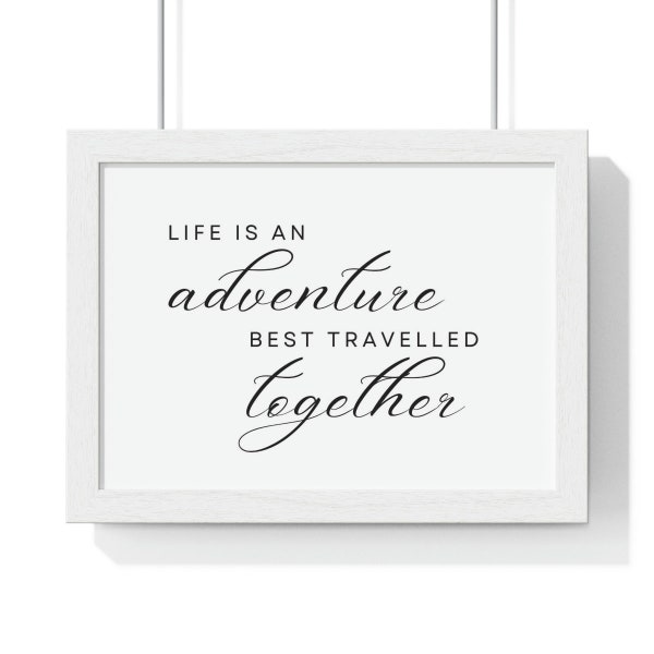 Life is an adventure best travelled together wedding sign, life is an adventure sign, travel sign, couples sign, travel together sign