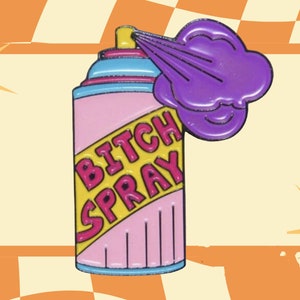 Kitűző - Bitch Spray Kitűző - Bitch Spray