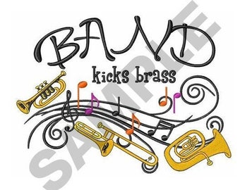 Band Kicks Brass - Machine Embroidery Design