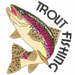 Trout Fishing - Machine Embroidery Design