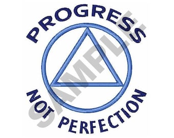 Progress Not Perfection - Machine Embroidery Design