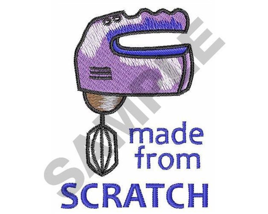 Made From Scratch Machine Embroidery Design Etsy