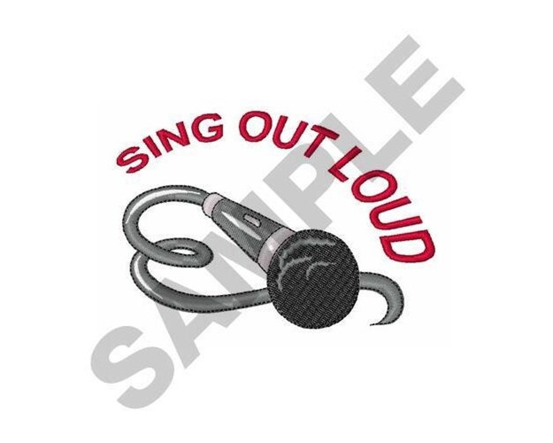 Sing Out Loud Machine Embroidery Design Etsy