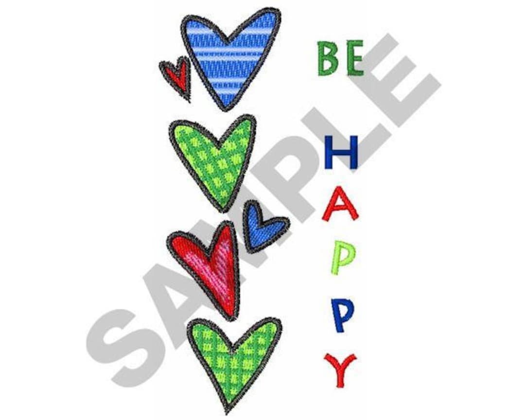 Be Happy Machine Embroidery Design - Etsy