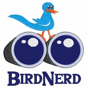 May include: A blue bird perched on top of a pair of black binoculars with the text "BIRD NERD" below.