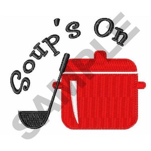May include: A red pot with a white rim and a black ladle with the text "Soup's On" in black.