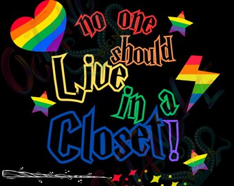 No one should live in a closet - HP vibes - LGBTQ+ - Ally - instant download - svg, png
