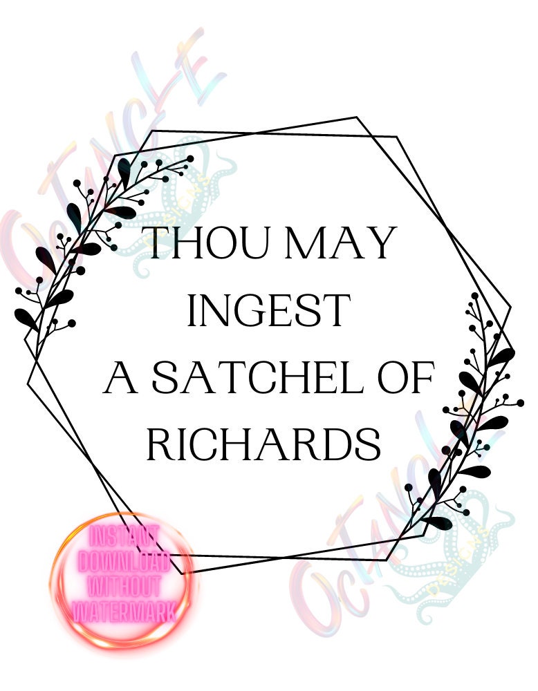 Cartello In Legno Sarcastico 12,7 Cm: 'Thou May Ingest A Satchel Of Richards' Per Cucina