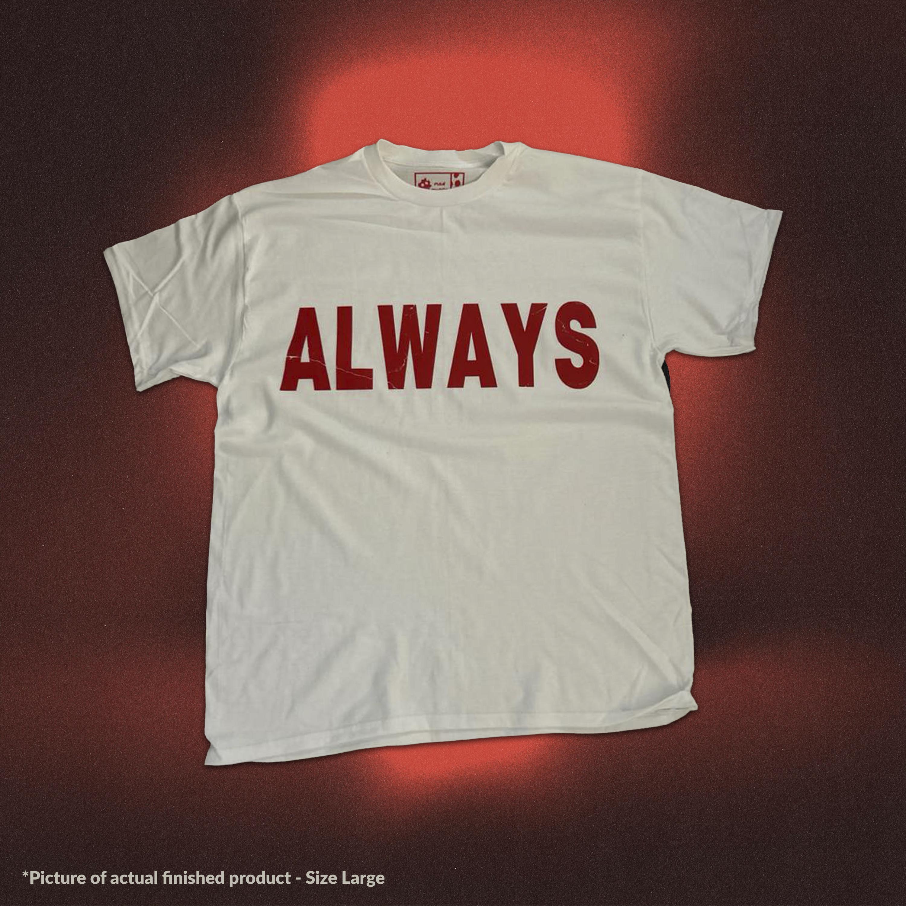 Always T Shirt - Etsy