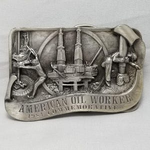 Belt Buckle Pewter 1983 American Oil Worker 1984 Commemorative Oil Refinery