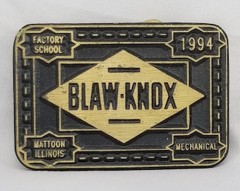 Belt Buckle 1994 Solid Brass BLAW KNOX Factory School Mattoon Illinois Mechanica