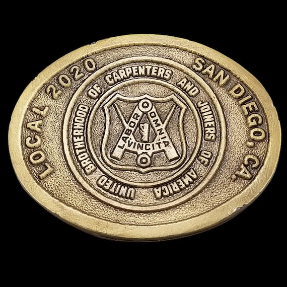 Local 2020 Carpenters Union Belt Buckle San Diego CA Dennis L. Bong AFL-CIO