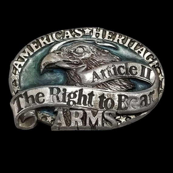 Belt Buckle 1984 Pewter Article II The Right To Bear Arms America's Heritage USA