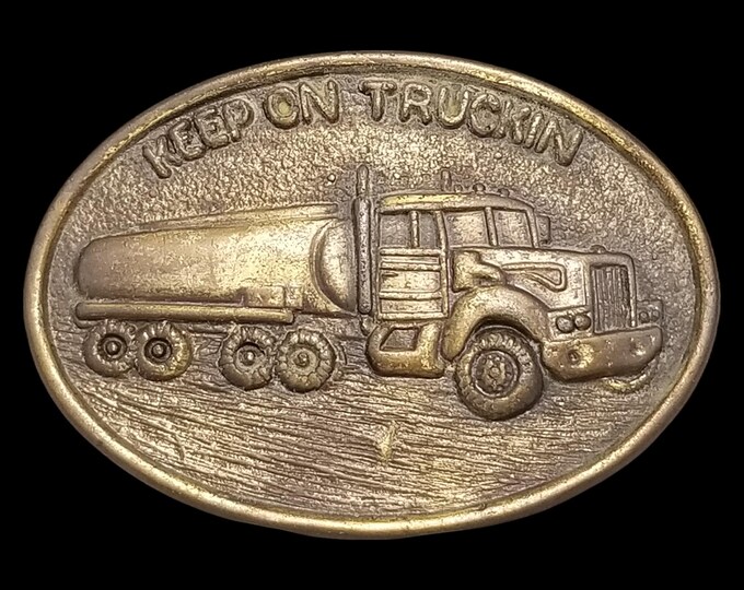 Vintage Belt Buckle Keep On Trucking Gasoline Oil Milk Tanker 18-Wheeler Big Rig
