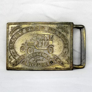 Vintage Belt Buckle Henry Ford Detroit Model T Automobiles Record Year