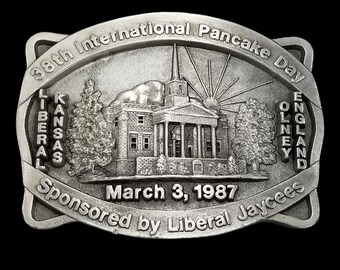 1987 International Pancake Day Belt Buckle Liberal Kansas Olney England