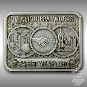 Belt Buckle 1980 J&L Steel Corporation&#39;s Aliquippa Works Safest Year 1980