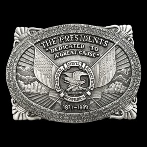 VTG Belt Buckle 1989 Fine Pewter NRA The Presidents Dedicated To A Great Cause