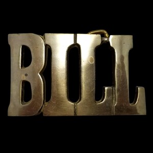 Vintage Belt Buckle Solid Cast Brass Name Bill William Letters Made In Taiwan