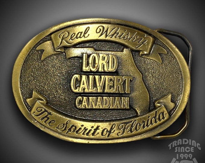 Belt Buckle Lord Calvert Canadian The Spirit Of Florida Real Whisky For Men