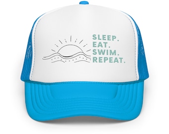 Swimmer Foam Trucker Hat - Sleep. Eat. Swim. Repeat.