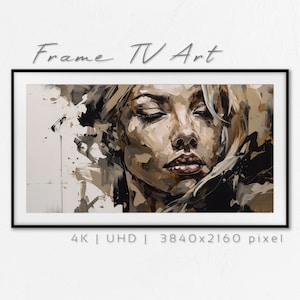 May include: A framed digital art print of a woman's face with closed eyes. The painting is done in a stylized, abstract style with shades of brown, beige, and black. The text "Frame TV Art" is at the top of the frame and "4K | UHD | 3840x2160 pixel" is at the bottom.