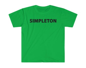 SIMPLETON T-shirt (black letters, many colors)
