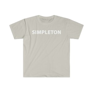 SIMPLETON T-shirt white letters, many colors image 3